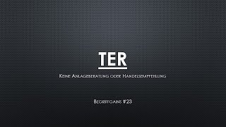TER in unter 1 Minute erklärt!| Begriffgains #23
