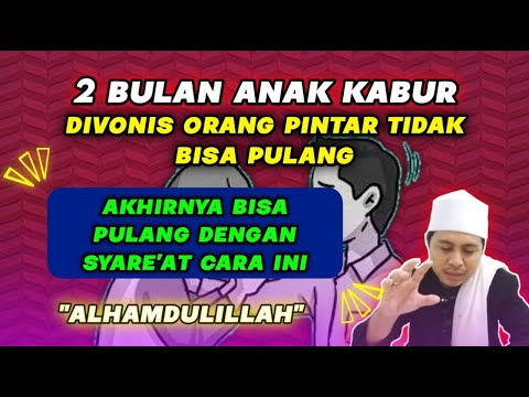 Pengalaman Seorang Ayah Memanggil Anak Kabur