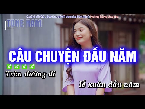 Karaoke Câu Chuyện Đầu Năm Tone Nam EDM Cực Bốc, Hát Cực Đã || Karaoke Nhạc Tết | Hoàng Dũng Karaoke