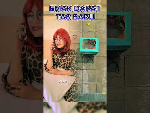 EMAK DAPAT TAS BARU 😂🤣 NURRAYNI25 #fypシ゚viral #funny #shorts #foryou