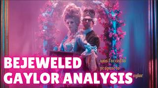 Bejeweled by Taylor Swift: Gaylor Lyric Analysis