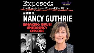 EMERGENCY Episode: Where is Nancy Guthrie?