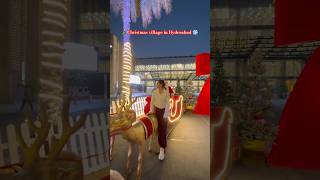 Christmas village in Hyderabad | Novotel Convention Centre |Free Entry | #shorts #christmas #explore
