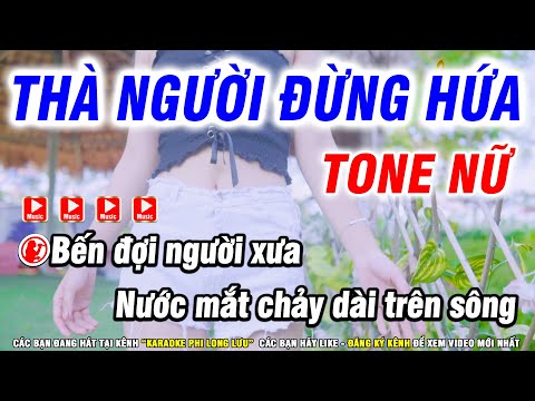 Karaoke Thà Người Đừng Hứa – Tone Nữ Nhạc Sống Cha Cha Cha Beat Hay