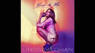 Lindsay Lohan - Back to Me (Dave Aude Remix) - Confidential Records