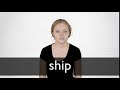 Understanding the Concept of 'Ship'