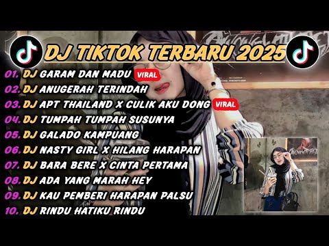 DJ TIKTOK TERBARU 2025 - DJ GARAM DAN MADU🎵DJ ANUGERAH TERINDAH🎵VIRAL FULL BASS