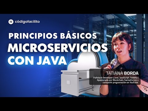 Principios básicos de microservicios con Java con Tatiana Borda