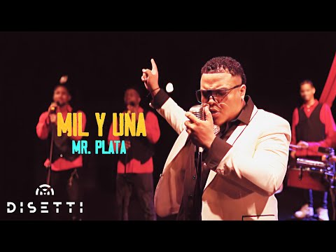 Mr Plata - Mil Y Una (Video Oficial)