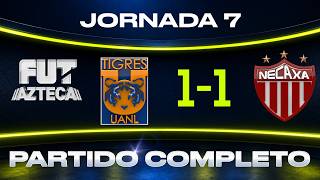 Tigres vs Necaxa | PARTIDO COMPLETO | J7 - APERTURTA 2026 | LIGA MX | TV AZTECA DEPORTES