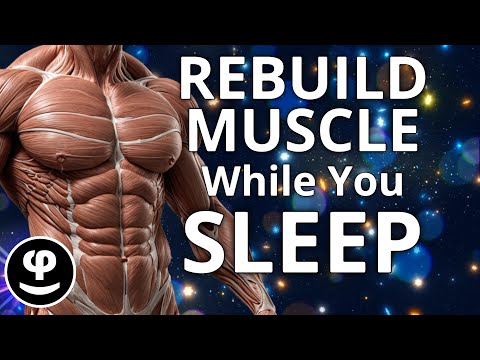 174 Hz Muscle Recovery | Deep Sleep Healing for Body Repair and Strength Renewal