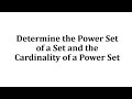 Understanding Power Sets and Cardinality