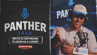 Dave Canales on Bryce's Continued Growth & Week 1 vs Chicago | Panther Talk | Carolina Panthers