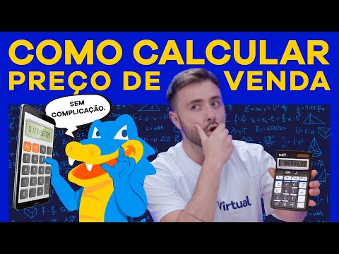 Como calcular preço de venda sem complicação