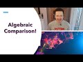 Algebraic Comparison Techniques