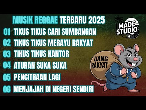 MUSIK REGGAE TERBARU 2025 | KUMPULAN LAGU REGGAE TERBARU FULL ALBUM, LAGU REGGAE TERBARU, LAGU REGE