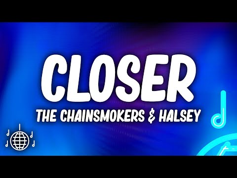 The Chainsmokers - Closer (Lyrics) ft. Halsey