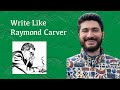 Analyzing Raymond Carver's Literary Techniques