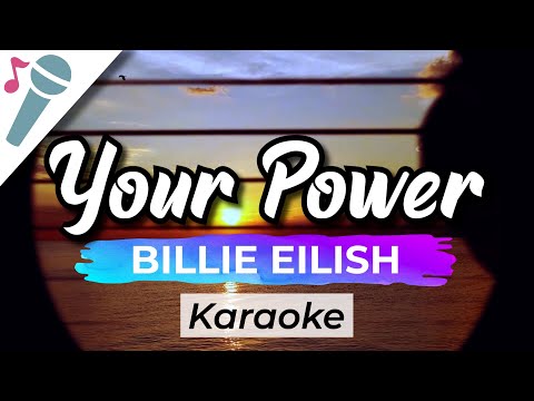 Billie Eilish – Your Power – Karaoke Instrumental (Acoustic)