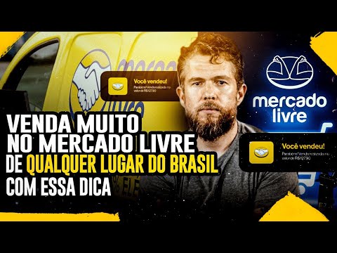 Venda muito no Mercado Livre de QUALQUER LUGAR do Brasil com essa DICA