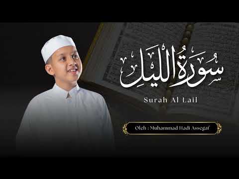 Muhammad Hadi Assegaf Surah Al - Lail