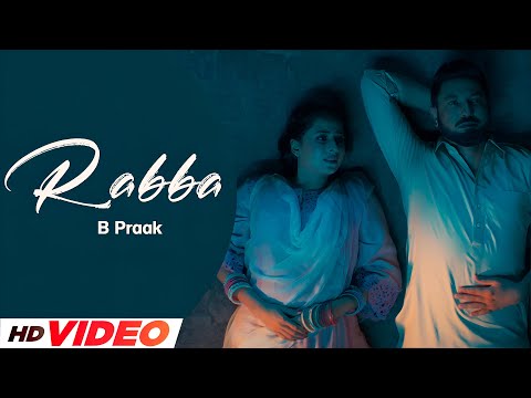 Rabba (HD Video) | Gippy Grewal | Sargun Mehta | New PunjabI Songs 2025