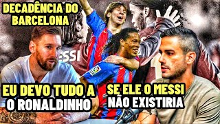 MESSI SE EMOCIONA AO RELEMBRAR DO RONALDINHO GAÚCHO