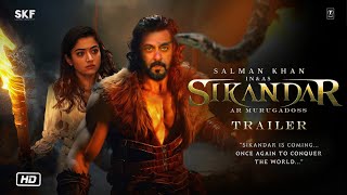 Sikandar Trailer | Salman Khan | Kajal agarwal | Rashmika mandanna |  A.R. Murugadoss In Cinemas