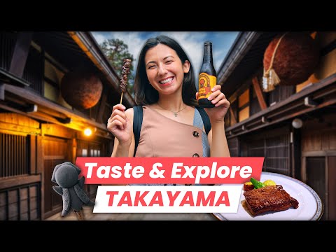 Exploring TAKAYAMA JAPAN: Food & Travel Guide to the Hidden "Little Kyoto"