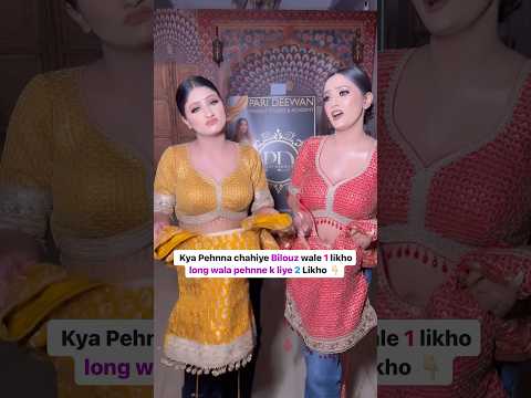 Aap btao kya pehne๐๐ป#bridalvideos #wedding #viralbride #youtube #sisters #frindshipstatus #friend