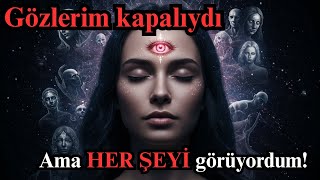 İstemeden açıldı... ve hayatım değişti!