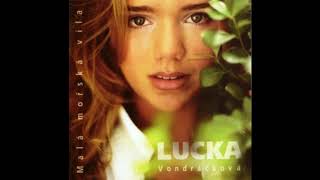 Lucie Vondráčková  Kde tě mám