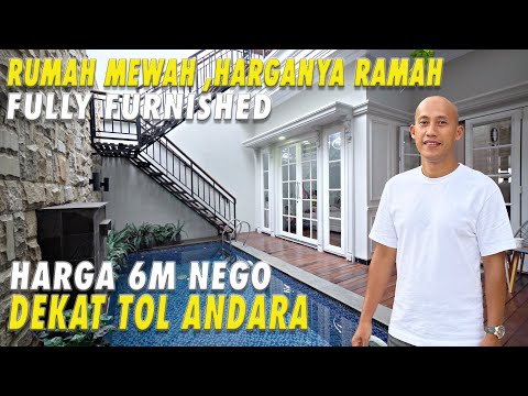 Rumah Mewah Harganya Ramah | Fully Furnished  | Harga 6 M Nego Dekat  Pintu TOL Andara