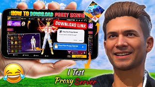 HOW TO DOWNLOAD PROXY SERVER IN FREE FIRE ☠ | IS IT REAL? 🤡⚠️ I  TEST PROXY SERVER 🤬 REALITY EXPOSED