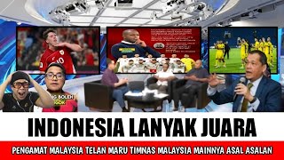 TAK KUASA MENAHAN MALU..!! PENGAMAT MALAYSIA BILANG LEBIH BAIK TIMNAS MALAISIA PULANG BIKIN MALU