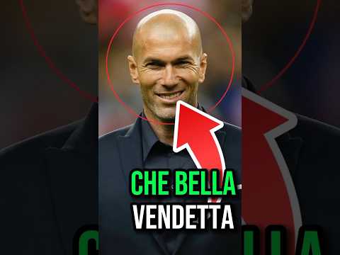 Zinédine Zidane: che bella vendetta🤯 #virale #fotcostvcalcio