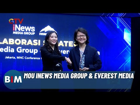 MOU iNews Media Group & Everest Media | BIM | 16/06