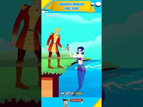 PUTRI DUYUNG CARI MANUSIA YANG JUJUR โ๏ธ#dubing #viral