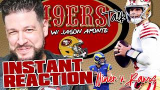 Instant Reaction - 49ers/Rams