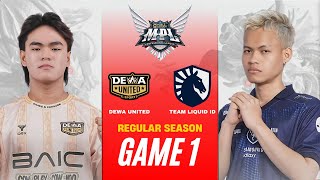 [GAME 1] DEWA UNITED vs TEAM LIQUID ID REGULAR SEASON | MPL ID S16 DEWA vs TLID
