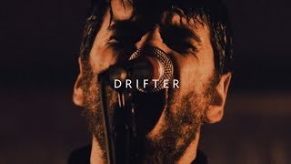 Wolves At The Gate - Drifter 