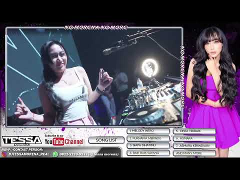 SIAPA DIHATIMU X PURNAMA MERINDU FULL FUNKOT MIXTAPE 2026 LUXOR CLUB SURABAYA BY DJ TESSA MORENA