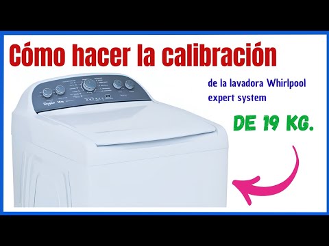 Cómo calibrar la lavadora Whirlpool expert system 19kg ✅ Modo calibración lavadora Whirlpool.