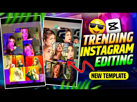 Instagram Trending Reels Editing | Instagram Viral Capcut Template | Capcut Template New