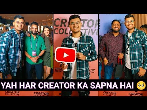 Yeh Har Creator Ka Sapna Hai 🥺 | YouTube Creators Collective |#vlog 3