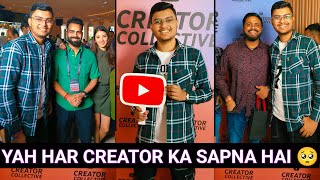 Yeh Har Creator Ka Sapna Hai 🥺 | YouTube Creators Collective |#vlog 3