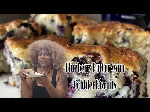 AMAZING 😍 Blueberry Butter Swim Cobbler Biscuits 😋 My Way Must Try