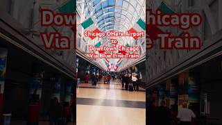 OHare Airport to Downtown Chicago via Blue Line #chicago #travel #ohareairport #metro