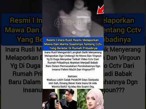 Leaked! CCTV Video of Inara Rusli and Insanul Fahmi's Adultery Exposed by Mawa