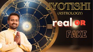 astrology real or fake / reality of jyotishi